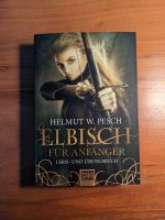Elbisch für Anfänger: Lern- und Übungsbuch Originalausgabe Leipzig - Liebertwolkwitz Vorschau