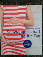 Schwangerschaft Tag für Tag Buch Hessen - Hanau Vorschau