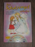 Kinderbuch - Mein Schutzengel ist bei mir - mit CD Sachsen - Burgstädt Vorschau
