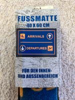 Fußmatte Arrivals/ Departures - NEU Wandsbek - Hamburg Poppenbüttel Vorschau