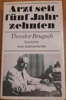 Buch Arzt seit fünf Jahrzehnten Theodor Brugsch Gelehrtenfamilie Schwerin - Weststadt Vorschau