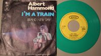 Albert Hammond - I'm a train / GRÜNE Vinyl-Single RAR Bayern - Fürth Vorschau