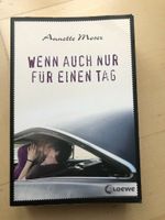 Wenn auch nur für einen Tag von Annette Moser Baden-Württemberg - Neufra Hohenzollern Vorschau