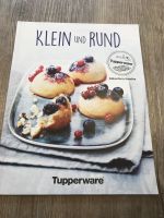 Tupperware Kochbuch  - Klein und rund - neu! Baden-Württemberg - Kirchheim unter Teck Vorschau