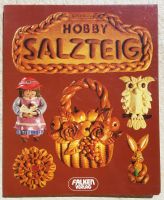 Salzteig-Buch "Hobby Salzteig" *neu & unbenutzt* Rheinland-Pfalz - Zweibrücken Vorschau