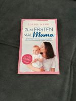 Zum ersten Mal Mama von Sophie Wenk Taschenbuch Nordrhein-Westfalen - Ratingen Vorschau