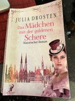 Das Mädchen mit der goldenen Schere Historischer Roman J. Drosten Rheinland-Pfalz - Neuburg am Rhein Vorschau