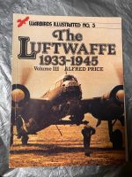 The LUFTWAFFE 1933-1945 Vol. III Nordrhein-Westfalen - Wenden Vorschau