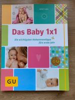 Das Baby 1*1 - Die wichtigsten Hebammentips für das erste Jahr Frankfurt am Main - Dornbusch Vorschau