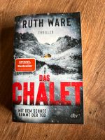 Ruth Ware „Das Chalet“ Brandenburg - Teltow Vorschau