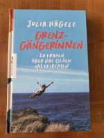 Grenzgängerinnen - 20 Frauen über das Glück im Extremen Dortmund - Husen Vorschau