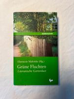 Grüne Fluchten - Literarische Gartenlust Hamburg - Bergedorf Vorschau