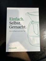 Thermomix „Einfach. Selbst. Gemacht.“ Buch Duisburg - Rumeln-Kaldenhausen Vorschau