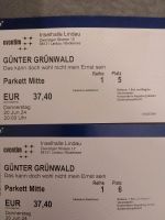 2x Günter Grünwald Tickets, 1.Reihe, Lindau Baden-Württemberg - Friedrichshafen Vorschau