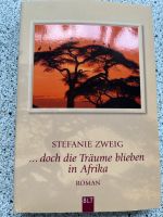 Buch „Doch die Träume blieben in Afrika“ von Stefanie Zweig Wandsbek - Hamburg Volksdorf Vorschau