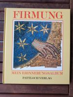 Frania, Rupert: Firmung. Erinnerungsalbum München - Milbertshofen - Am Hart Vorschau