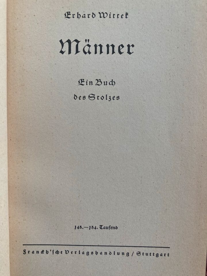 Männer, Ein Buch des Stolzes Mit Widmung „Kriegsjahr 41“ in Fürth