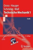 Technische Mechanik 1; Gross, Hauger, Schröder, Wall Östliche Vorstadt - Steintor  Vorschau