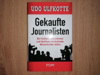 Gekaufte Journalisten Udo Ulfkotte Nordrhein-Westfalen - Willich Vorschau