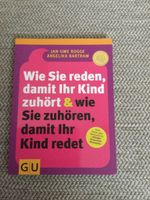 GU Wie Sie reden, damit Ihr Kind zuhört & wie Sie zuhören… Hessen - Kassel Vorschau