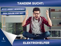 Elektrohelfer Handwerk (m/w/d) ab 14-16 €/h Hessen - Wahlsburg Vorschau
