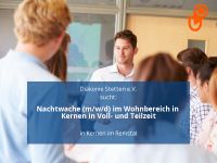 Nachtwache (m/w/d) im Wohnbereich in Kernen in Voll- und Teilzeit Baden-Württemberg - Kernen im Remstal Vorschau