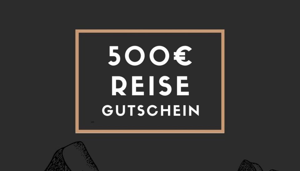 Reisebüro Gutschein im Wert von 500€ in Kempten