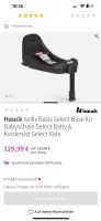 Hauck Isofix Base für Babyschale und Kindersitz Baden-Württemberg - St. Leon-Rot Vorschau