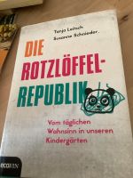 Die Rotzlöffel-Republik Tanja Leitsch Susanne Schnieder Baden-Württemberg - Pfinztal Vorschau