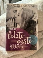 Der letzte erste Kuss von Bianca Iosivoni Mecklenburg-Vorpommern - Neubrandenburg Vorschau