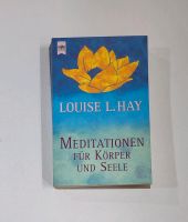 "Meditationen für Körper und Seele" von Louise L. Hay Bayern - Würzburg Vorschau