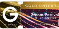 Greator Festival Ticket Gold Unterrang 21+22.06.2024 in Köln Baden-Württemberg - Gärtringen Vorschau