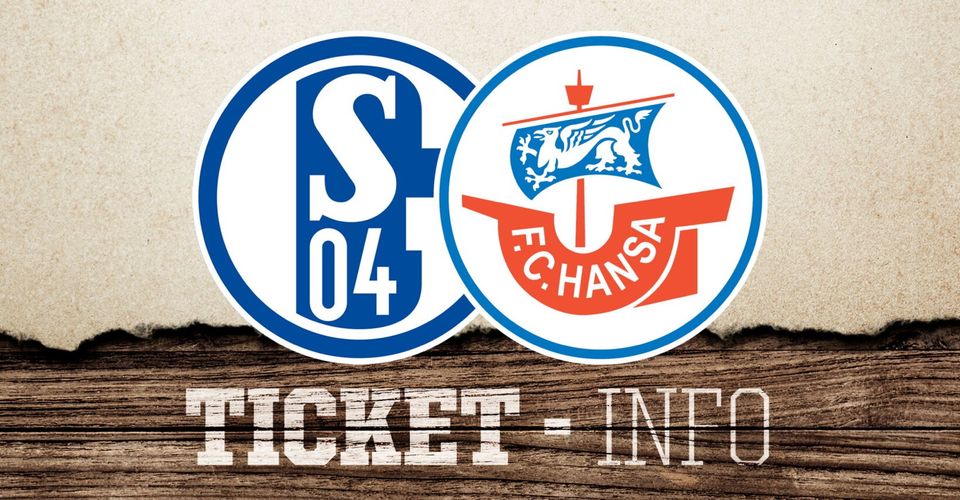 Suche 2xKarten FC Schalke 04 vs Hansa Rostock in Gelsenkirchen