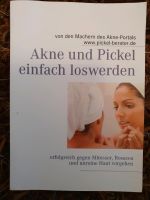 Akne und Pickel einfach loswerden Nordrhein-Westfalen - Delbrück Vorschau