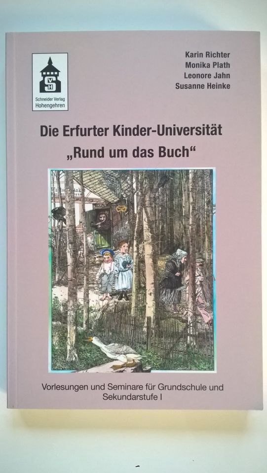 Die Erfurter Kinder-Universität "Rund um das Buch" NEU in Glauchau