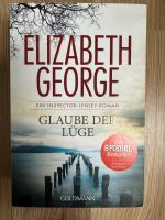 Elizabeth George - Glaube der Lüge Bayern - Himmelkron Vorschau