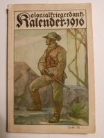 Antikes Buch KOLONIALKRIEGERDANK KALENDER 1916, dtsch. Kolonien Niedersachsen - Celle Vorschau