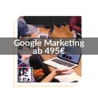 ✅ Google Marketing - Google Ads | Online-Marketing | SEO / SEA ✅ Pankow - Weissensee Vorschau