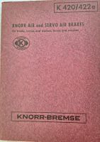 Knorr-Doku., Air and Servo Air Brakes for trucks and trail. 1956 Bayern - Bruckberg bei Landshut Vorschau