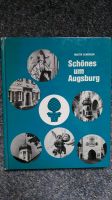 Schönes rund um Augsburg Buch Bayern - Augsburg Vorschau