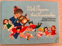 VIELE PUPPEN HAT KATRINCHEN v. Christel Süßmann *Boje-Verlag 1964 Hessen - Biebertal Vorschau