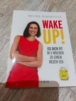 "Wake up! Iss dich fit" von Nigora Normatova Kr. München - Planegg Vorschau