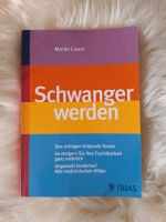 Buch TRIAS Schwanger werden von Marïel Croon Kinderwunsch Baby Sachsen - Schwepnitz Vorschau