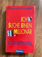 Buch Roman Komödie „Ich suche einen Millionär“ von C. Elsner Berlin - Mitte Vorschau