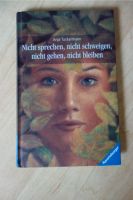Nicht sprechen nicht schweigen nicht gehen nicht bleiben Buch Anj Baden-Württemberg - Winterlingen Vorschau