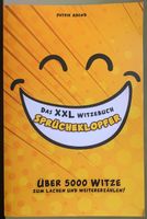 Das XXL-Witzebuch: Sprücheklopfer XXL: Über 5000 Witze zum Lachen Hessen - Naumburg  Vorschau