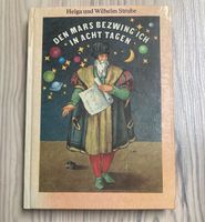 Berlin, DDR 1982, „Den Mars bezwing ich in acht Tagen“ Baden-Württemberg - Bönnigheim Vorschau