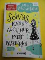 Buch * Sowas kann auch nur mir passieren * Mhairi McFarlane Roman Neuhausen-Nymphenburg - Neuhausen Vorschau