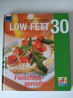 Low Fett 30 Kochbuch Diät Fleischlos Niedersachsen - Melle Vorschau