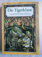 Die Tigerklaue Jagdgeschichten DDR Kinderbuch Sachsen-Anhalt - Möser Vorschau